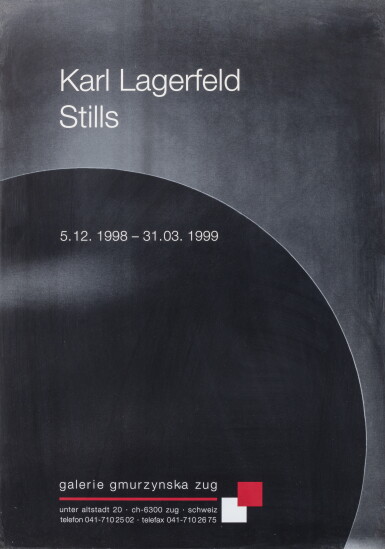 View full screen - View 1 of Lot 119. An exhibition poster “Karl Lagerfeld Stills”.