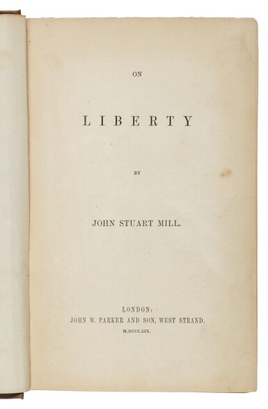 View full screen - View 1 of Lot 105. Mill, John Stuart | "The final stage in the growth of Utilitarian doctrine.".