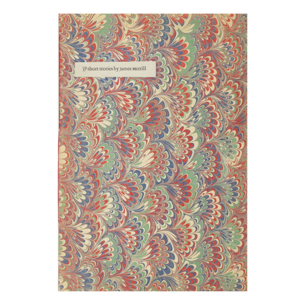 View full screen - View 1 of Lot 112. JAMES MERRILL | SHORT STORIES. PAWLET, VERMONT: BANYAN PRESS, 1954.