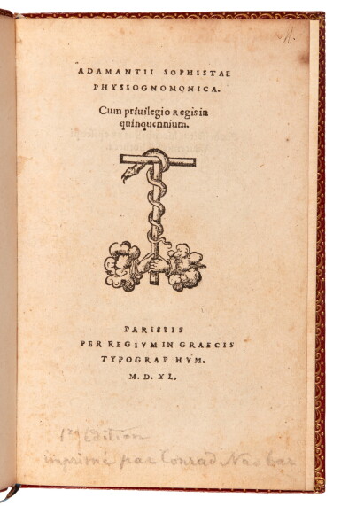 View full screen - View 1 of Lot 6. Adamantius, Physiognomonica, Paris, Conrad Neobar, 1540, later red morocco gilt.
