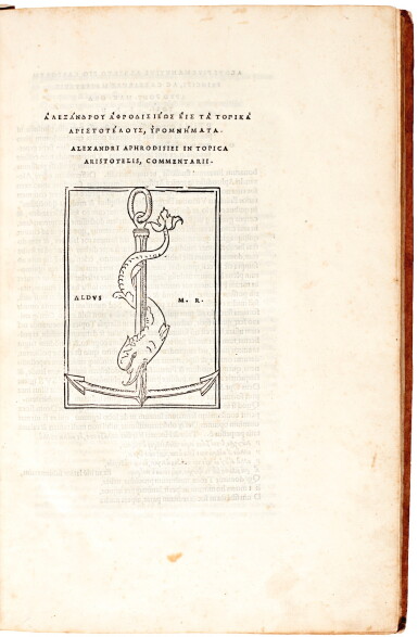 View full screen - View 1 of Lot 138. Alexander Aphrodisiensis, In topica Aristotelis commentarii, Venice, Aldus, 1513, later half calf.