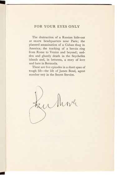 View full screen - View 1 of Lot 65. Ian Fleming | For Your Eyes Only. London: Jonathan Cape, 1960, first edition, signed by Roger Moore.