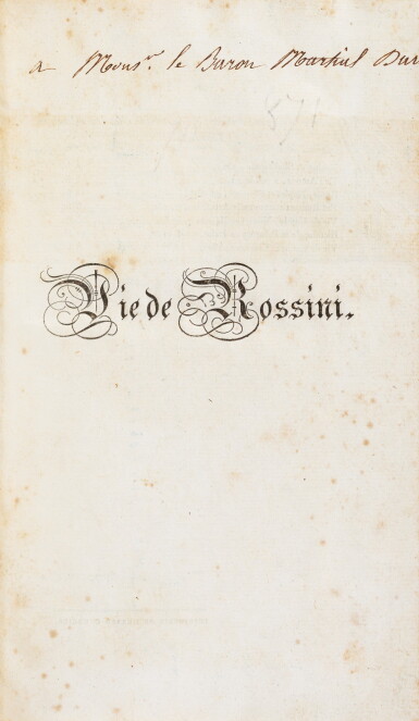 View full screen - View 1 of Lot 172. Vie de Rossini. 1824. Rel époque. Edition originale, avec envoi à son cousin le baron Daru.