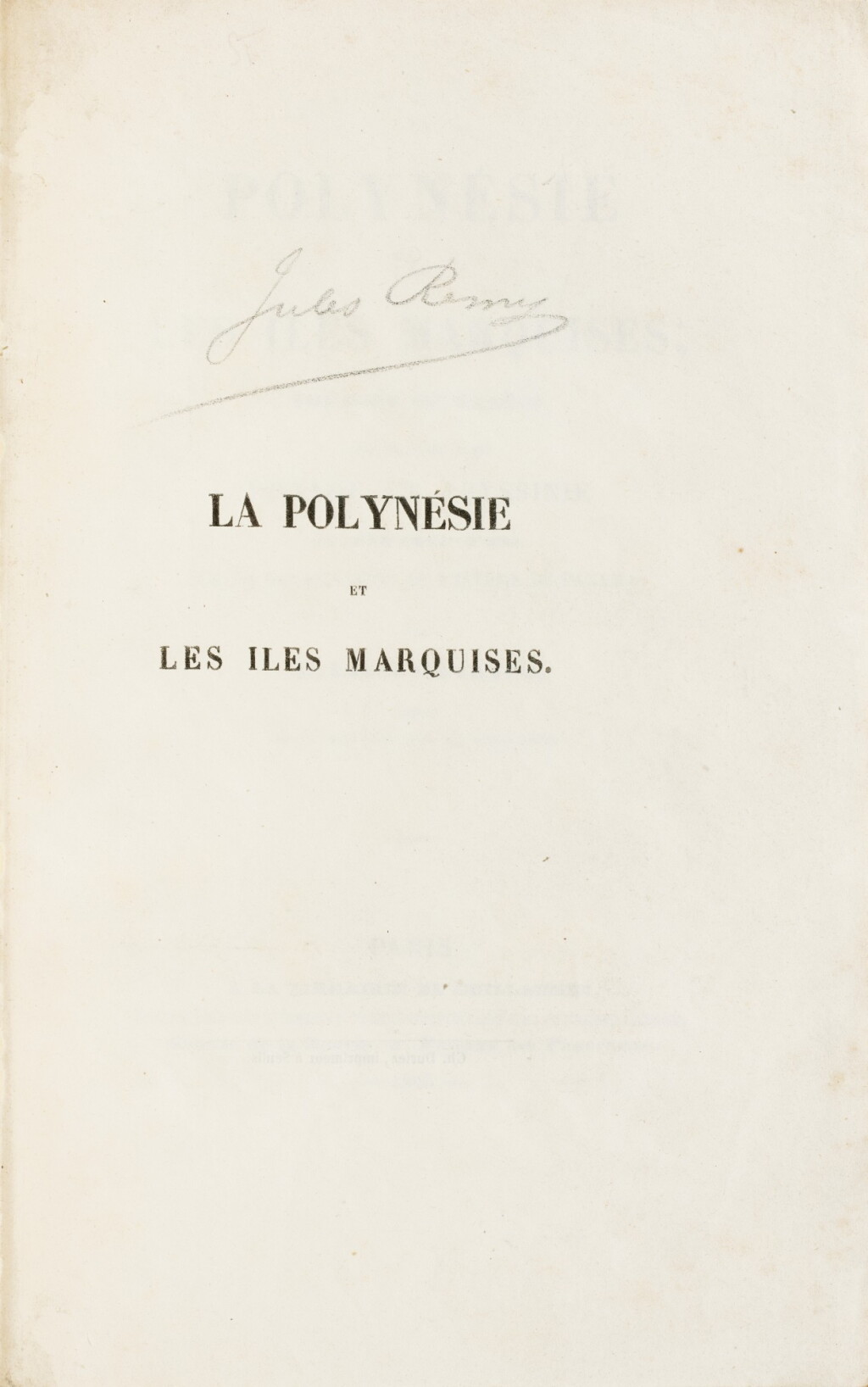 View full screen - View 1 of Lot 43. REYBAUD (L.). La Polynésie et les iles Marquises, 1843. In-8, demi-toile verte à coins postérieure. Edition originale..