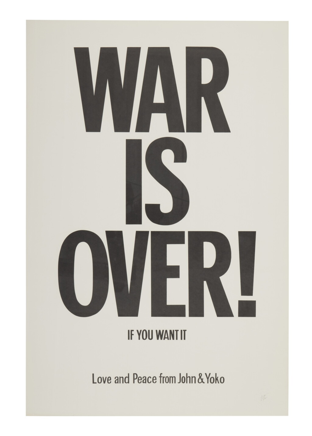 View full screen - View 1 of Lot 24. John Lennon and Yoko Ono | War Is Over! poster .