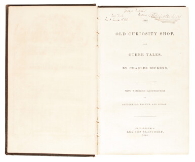 View full screen - View 1 of Lot 78. Dickens, Old Curiosity Shop, 1842, second American edition, presentation copy inscribed to Morris.