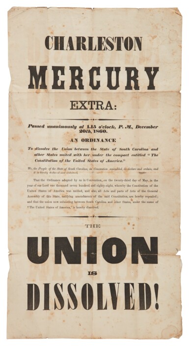 View full screen - View 1 of Lot 16. (Civil War) — Charleston Mercury Extra: Secession | The Union is Dissolved!.