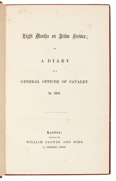 View full screen - View 1 of Lot 18. CARDIGAN and McCORMICK | Eight months on active service & A Visit to the Camp before Sebastopol, both 1855; 2 works.