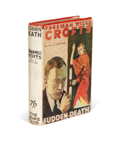 View full screen - View 1 of Lot 78. Freeman Wills Crofts | Sudden Death, 1932.