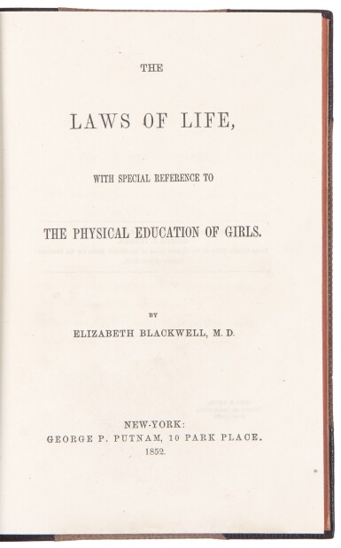 View full screen - View 1 of Lot 158. Blackwell, Dr. Elizabeth | The first book by the first female physician in the United States.