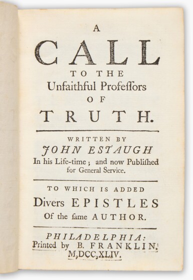 View full screen - View 1 of Lot 32. John Estaugh | A rare Quaker tract printed by Benjamin Franklin.
