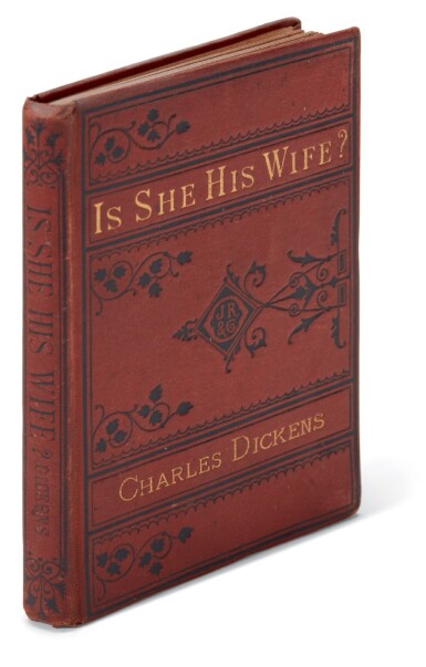 View full screen - View 1 of Lot 212. Dickens, Is She His Wife?, 1877, first edition of the first American reprint.