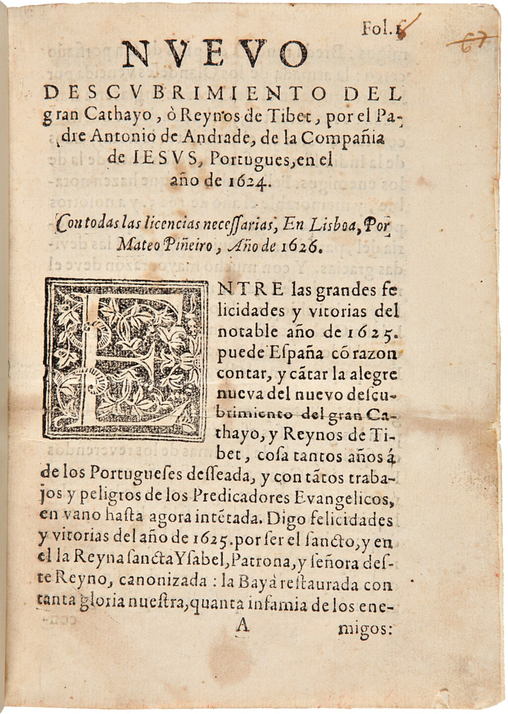 View full screen - View 1 of Lot 9. Andrade, Antonio de. A rare printing of the first authoritative account of a European traveler’s visit to Tibet.