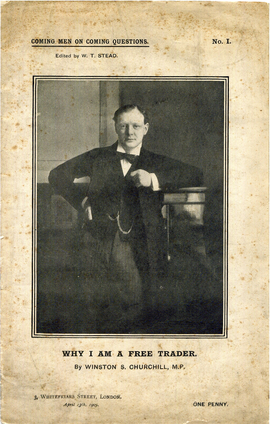 View full screen - View 1 of Lot 17. Winston S. Churchill — W.T. Stead, editor | "Why I am a Free Trader"... London: The Review of Reviews, 1905.