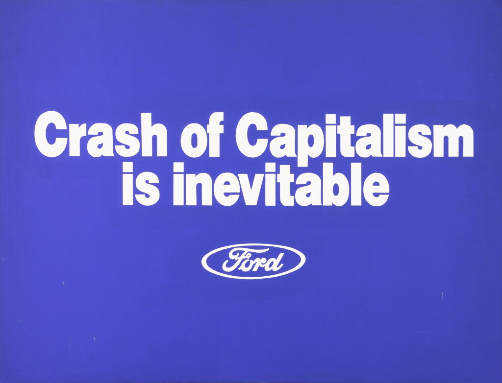 View full screen - View 1 of Lot 201. The Crash of Capitalism is Inevitable.