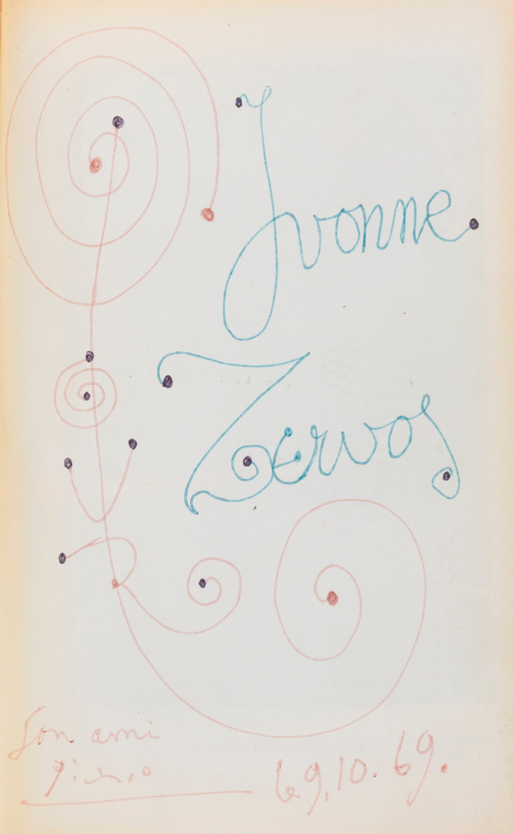 View full screen - View 1 of Lot 29. Picasso aujourd’hui. 1969. Bel envoi calligraphié de Picasso à Yvonne Zervos..