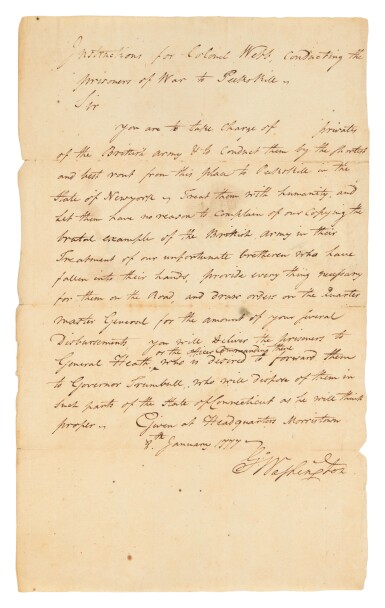 View full screen - View 1 of Lot 513. Washington, George | The commander in chief orders that Redcoat prisoners be treated "with humanity, and Let them have no reason to Complain of our Copying the brutal example of the Brittish Army" .