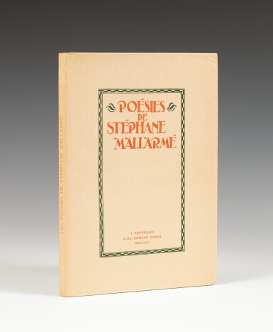 View full screen - View 1 of Lot 107. MALLARMÉ. Poésies. Bruxelles, 1899. In-4, broché. Edition en partie originale, exemplaire sur japon..