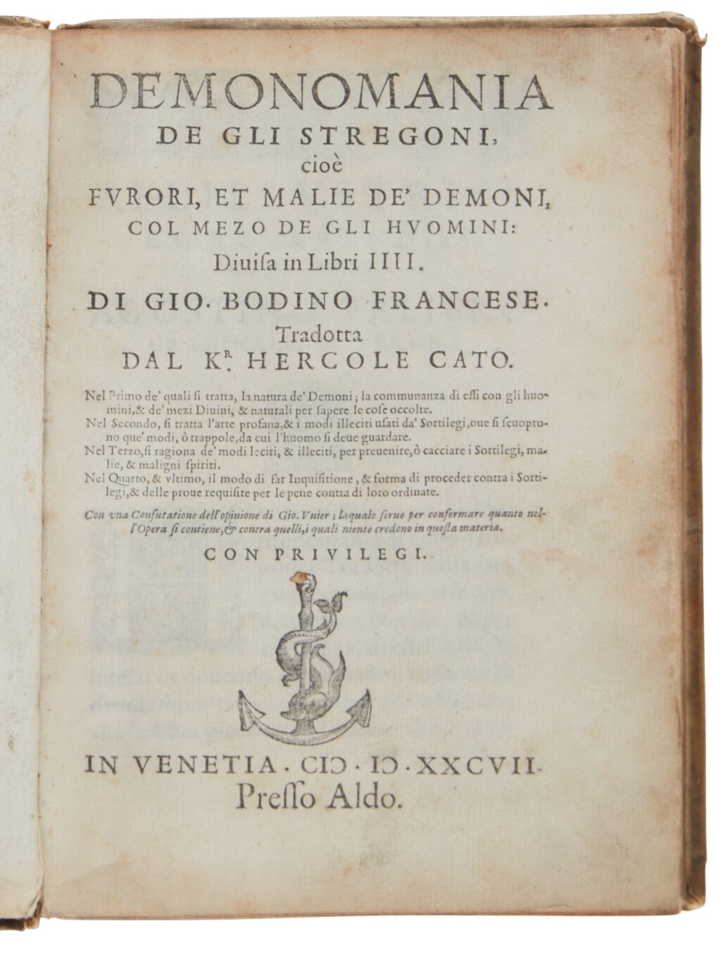 View full screen - View 1 of Lot 207. Bodin, Demonomania de gli stregoni, Venice, Aldus, 1587, later vellum.