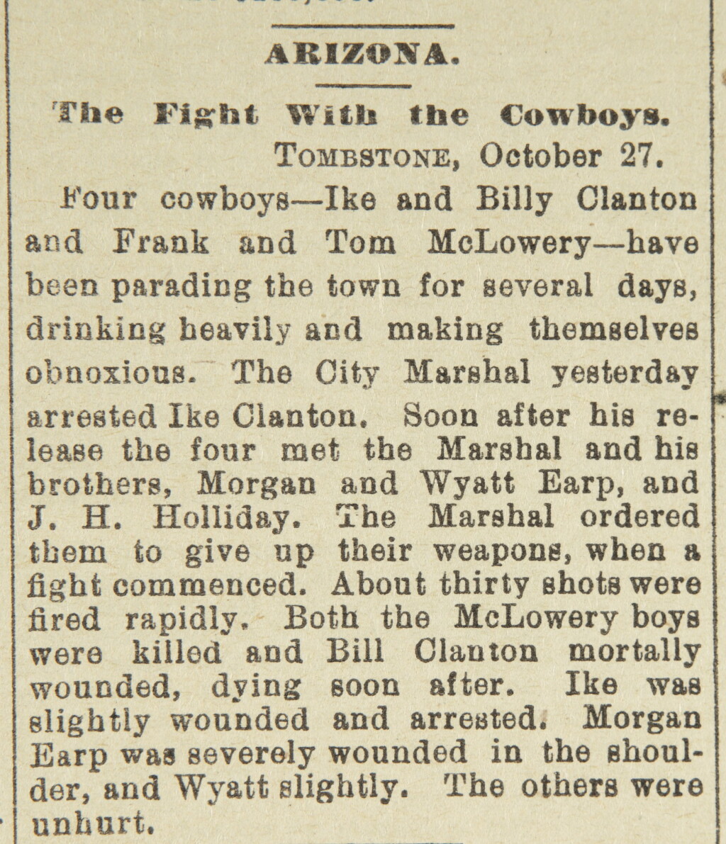 View full screen - View 1 of Lot 112. (THE WILD WEST) | Gunfight at the O.K. Corral reported in the Daily Territorial Enterprise, Vol. XLIII, No. 103. Virgina, Nevada: Enterprise Publishing Company, Friday, October 28, 1881.