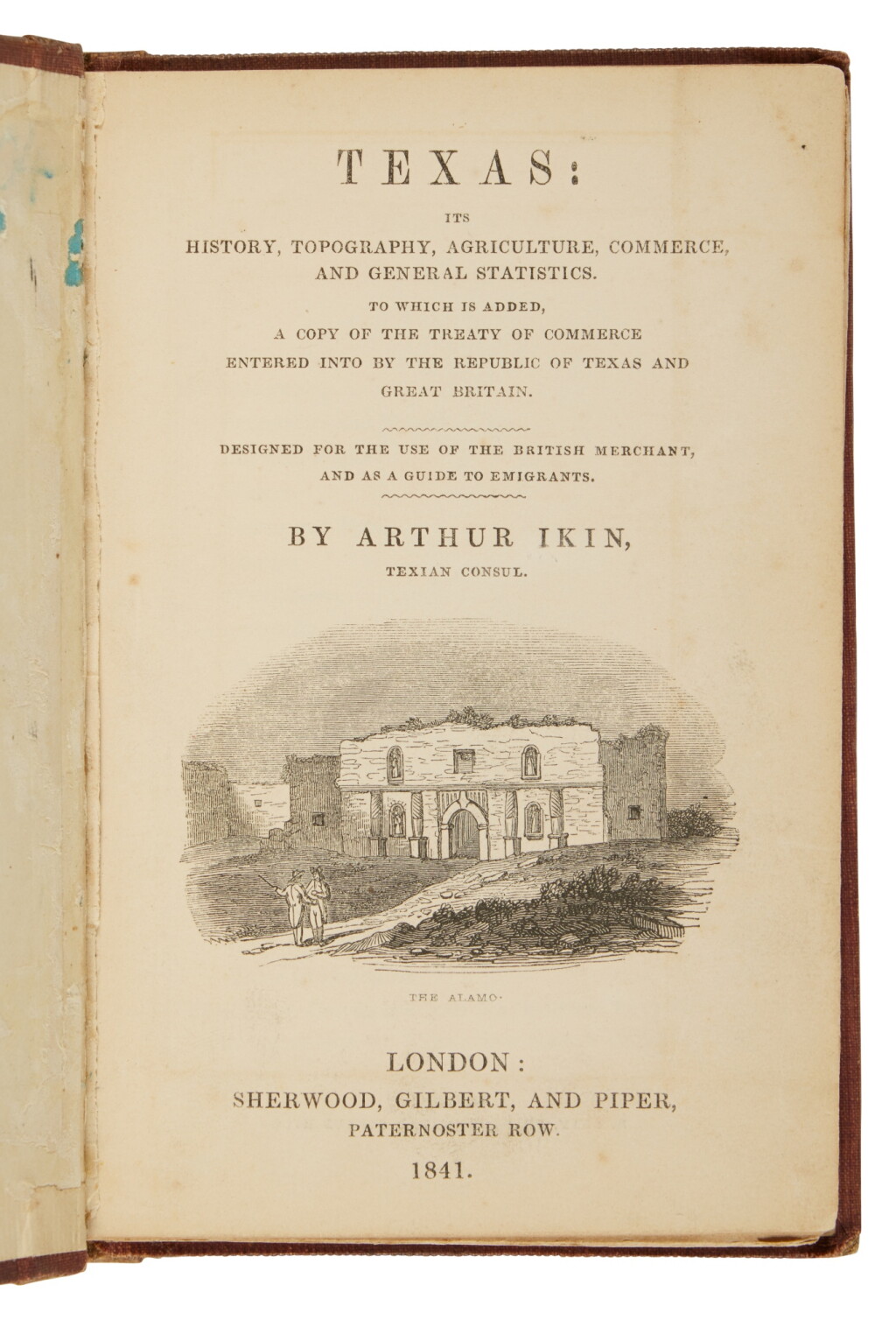 View full screen - View 1 of Lot 102. (Texas) — Ikin, Arthur | A rare guide book by one of the most significant "English Texans".