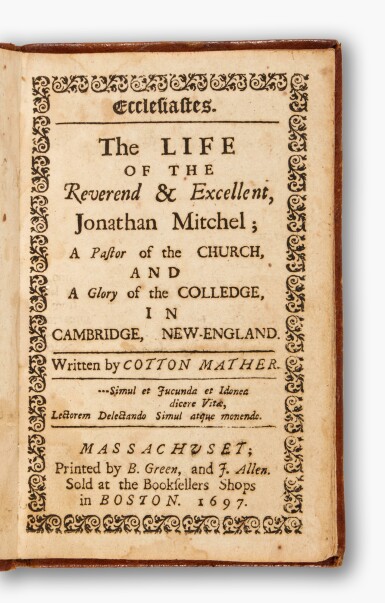 View full screen - View 1 of Lot 375. Mather, Cotton | Ecclesiastes. The Life of the Reverend & Excellent, Jonathan Mitchel.