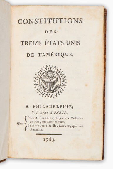 View full screen - View 1 of Lot 126. (Constitutions of the United States) | The states' constitutions, translated by La Rochefoucauld and printed for Franklin.