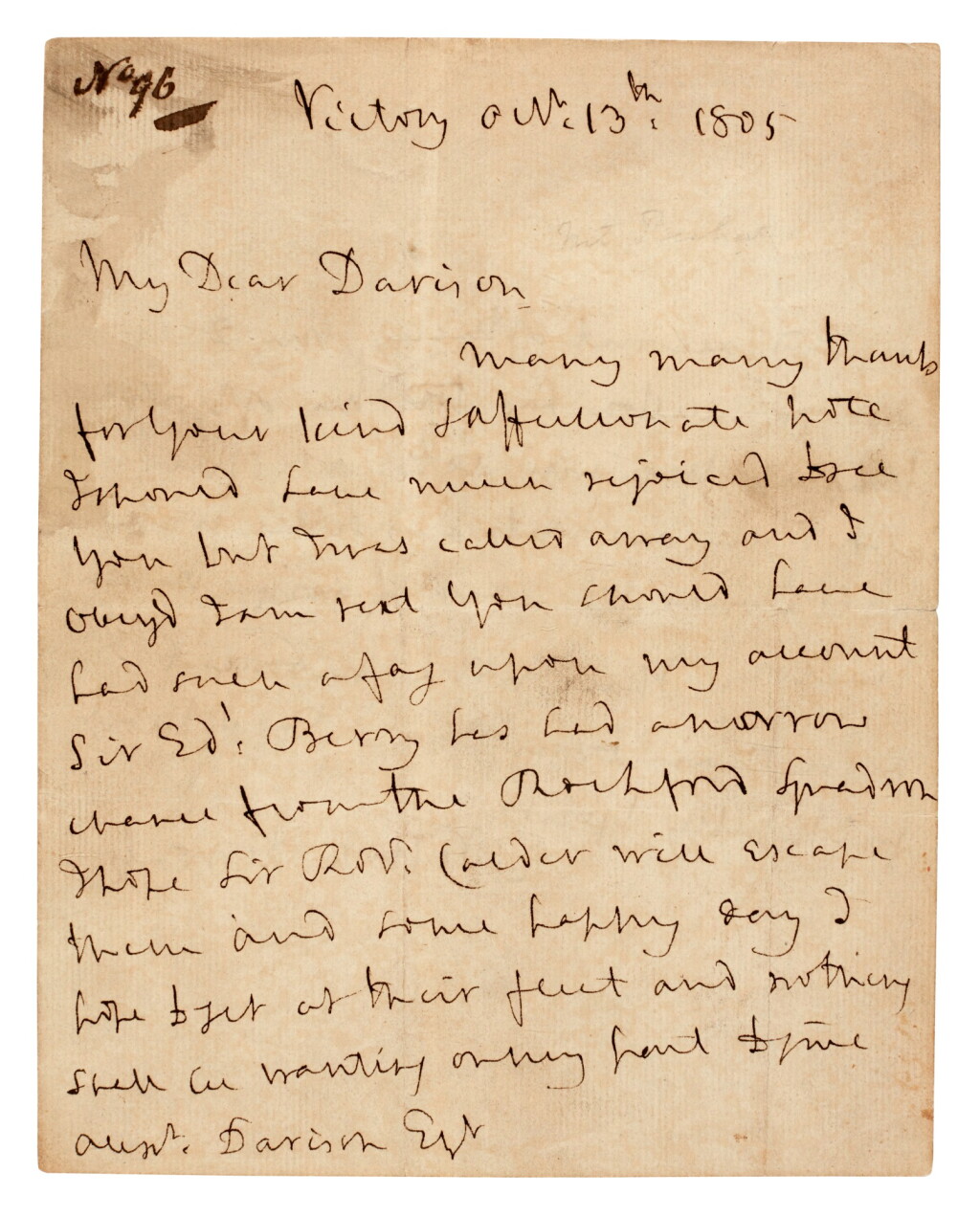 View full screen - View 1 of Lot 98. NELSON | autograph letter signed, to Alexander Davison, 13 October 1805.