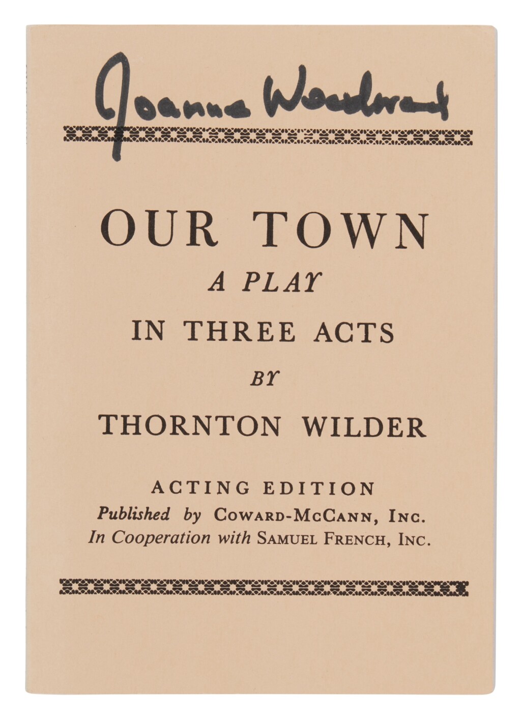 Our Town Play Signed By Joanne Woodward A Life Legacy The our town play signed by joanne woodward a life legacy the