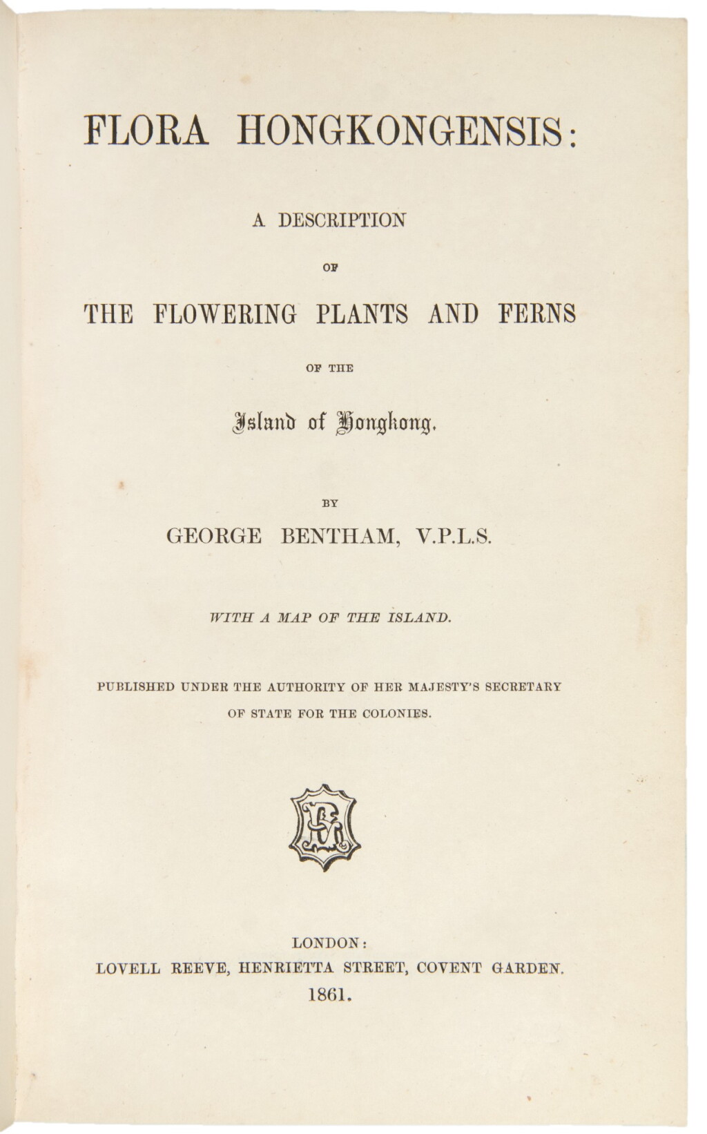 View full screen - View 1 of Lot 15. Bentham, George, and Henry Fletcher Hance. The first comprehensive flora on China and Hong Kong.