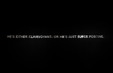 View full screen - View 1 of Lot 4. HE’S EITHER CLAIRVOYANT OR HE IS JUST SUPER POSITIVE from Untitled (Emily Anderson and Mark Utter, with Erica Heilman).