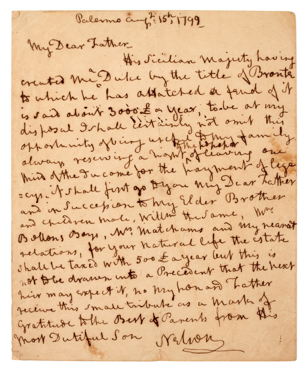 View full screen - View 1 of Lot 87. Horatio, Viscount Nelson | autograph letter signed, to his father,15 August 1799.