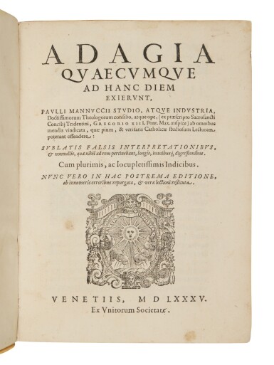 View full screen - View 1 of Lot 705. Erasmus, Adagia, Venice, Compagnia degli Uniti, 1585, contemporary limp vellum.