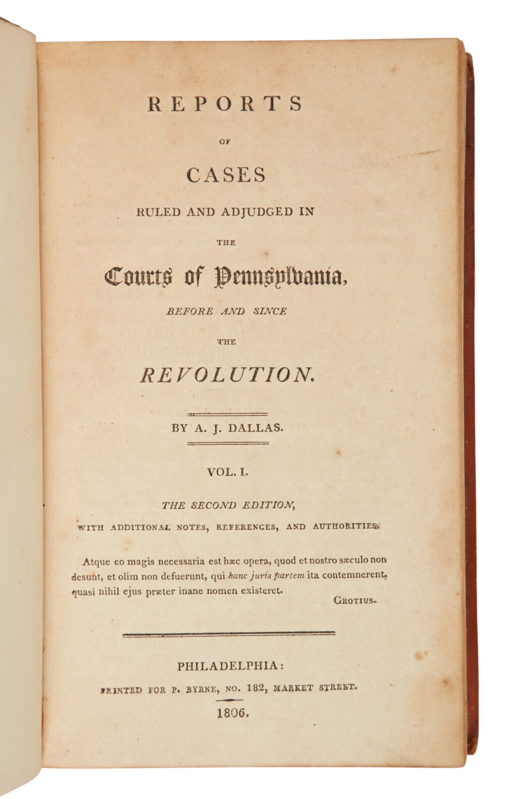 View full screen - View 1 of Lot 18. Dallas, Alexander J. | An important milestone in American legal publishing.