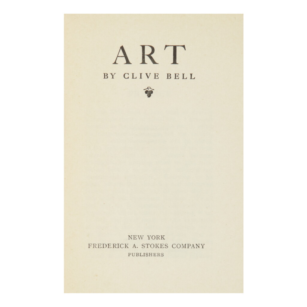 View full screen - View 1 of Lot 4. CLIVE BELL | ART. NEW YORK: (CA. 1913), GEORGIA O'KEEFFE'S COPY, GIVEN TO HER BY ALFRED STIEGLITZ.
