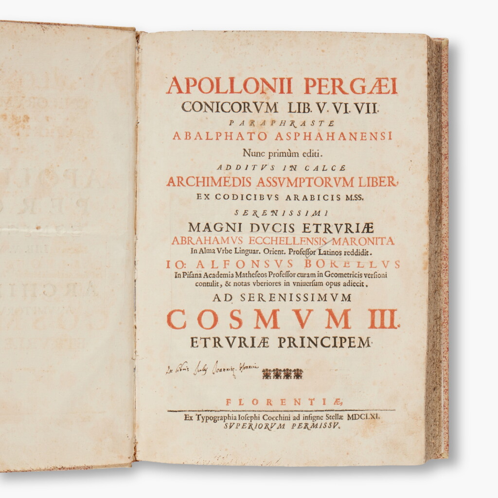 View full screen - View 1 of Lot 69. Apollonius of Pergeus | Conicorum lib. V. VI. VII... paraphraste ab Alphatop Asphahanensi, Florence, 1661, first edition.