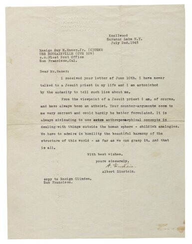 View full screen - View 1 of Lot 38. EINSTEIN, ALBERT | Typed letter signed ("A. Einstein"), to Ensign Guy H. Raner Jr., explaining the nature of his personal atheism and belief in God.