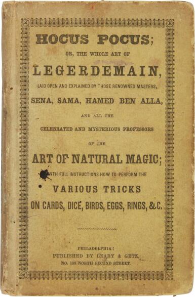 View full screen - View 1 of Lot 400. (Legerdemain) | A rare American edition, with instruction on performing tricks.