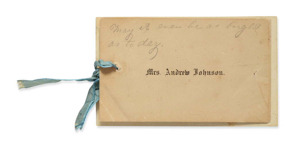View full screen - View 1 of Lot 43. Johnson, Eliza McCardle, Andrew Johnson, and Martha Johnson Patterson | Calling cards of President and First Lady Andrew Johnson, as well as of Martha Johnson Patterson, their daughter and White House hostess, each with an autograph inscription.