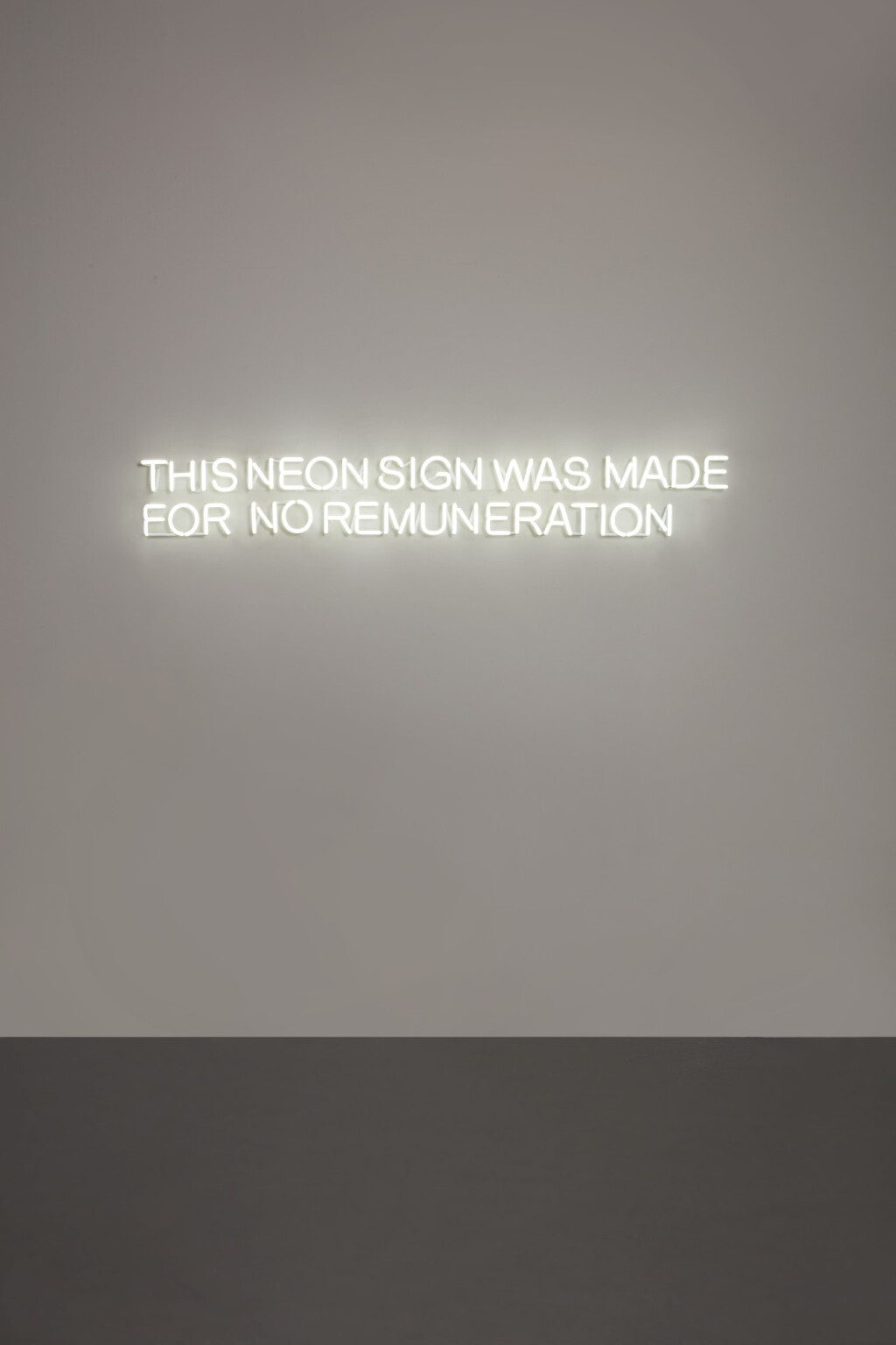 View full screen - View 1 of Lot 521. CLAIRE FONTAINE | THIS NEON SIGN WAS MADE FOR NO REMUNERATION.