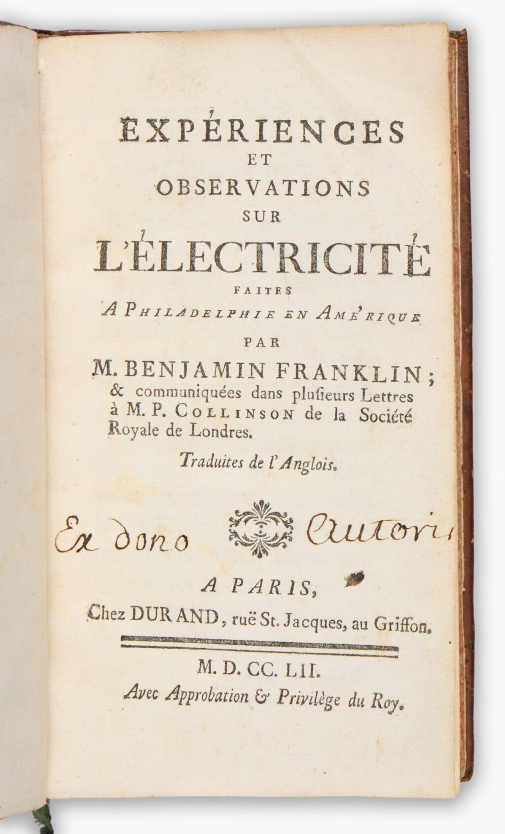 View full screen - View 1 of Lot 64. Benjamin Franklin | The first French edition of Franklin's landmark work on electricity, evidently a presentation copy.