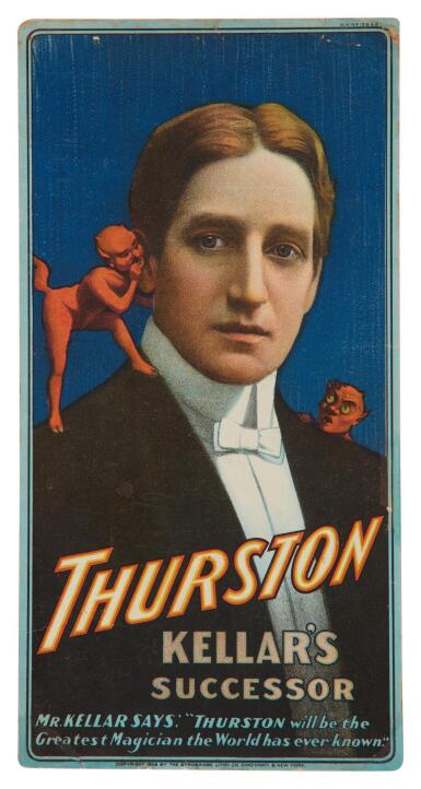 View full screen - View 1 of Lot 588. Thurston, Howard | "Thurston will be the Greatest Magician the World has ever known".