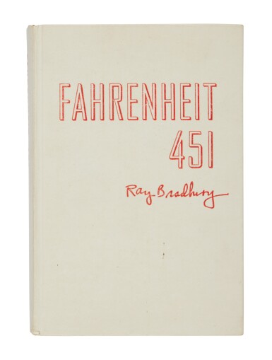 View full screen - View 1 of Lot 1179. Bradbury, Ray | First edition of "Fahrenheit 451," one of 200 copies signed by the author.