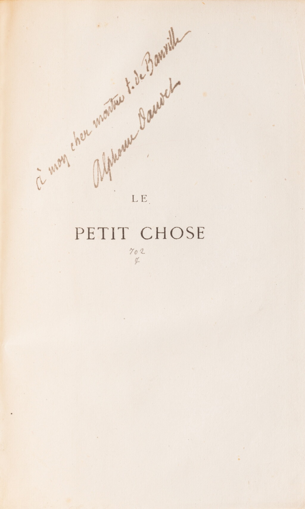View full screen - View 1 of Lot 70. Le Petit Chose. Hetzel, 1868. Édition originale, avec un envoi à Théodore de Banville..