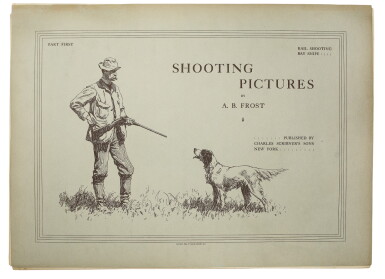 View full screen - View 1 of Lot 62. Frost, Arthur Burdett. A complete copy of Frost's masterpiece with large-scale chromolithographs after one of America's most celebrated sporting artists.