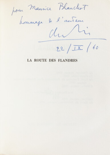 View full screen - View 1 of Lot 311. La Route des Flandres. Paris, 1960. Broché. Ed originale. Envoi à Maurice Blanchot..