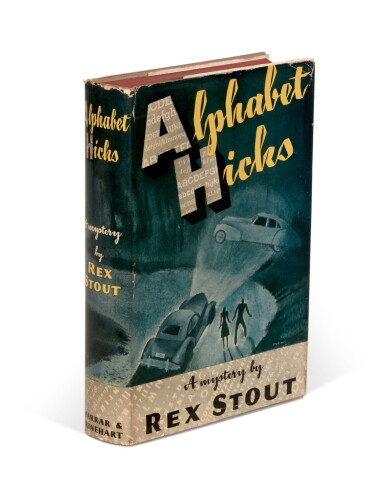 View full screen - View 1 of Lot 177. Rex Stout | Alphabet Hicks, 1941.