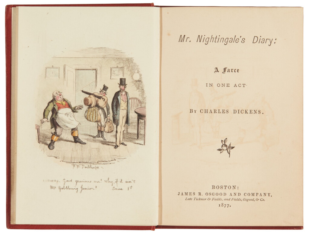 View full screen - View 1 of Lot 225. Dickens, Mr. Nightingale's Diary, 1877, first American edition, with Pailthorpe frontispiece .