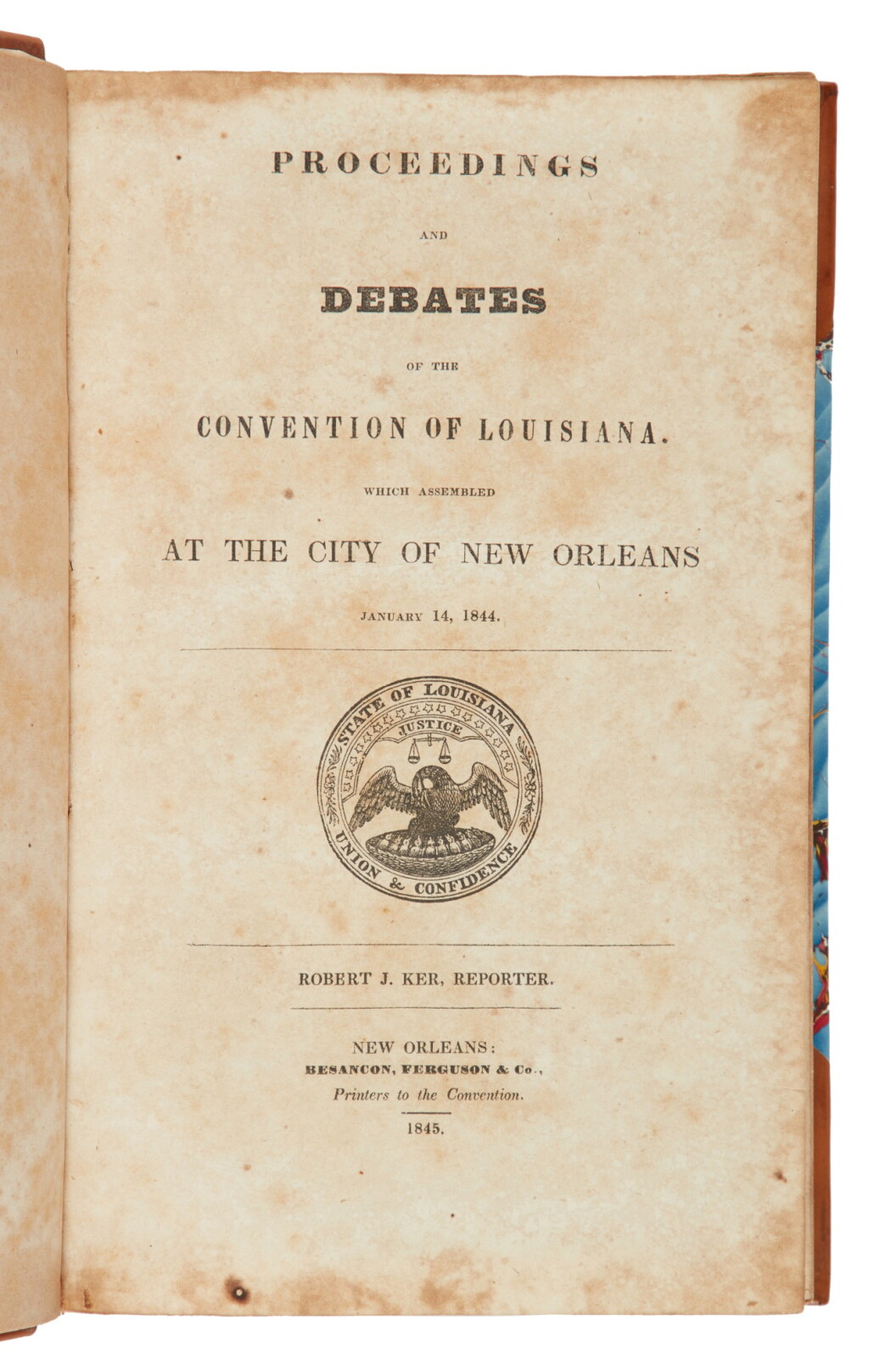 View full screen - View 1 of Lot 127. Louisiana | Proceedings and debates in convention 1844–45 to revise the state's original 1812 constitution.