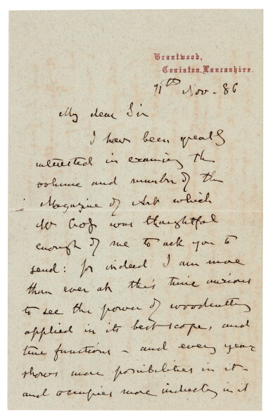 View full screen - View 1 of Lot 148. John Ruskin | Autograph letter signed, to S.C. Galpin, complaining of poor quality woodcuts, 11 November 1886.